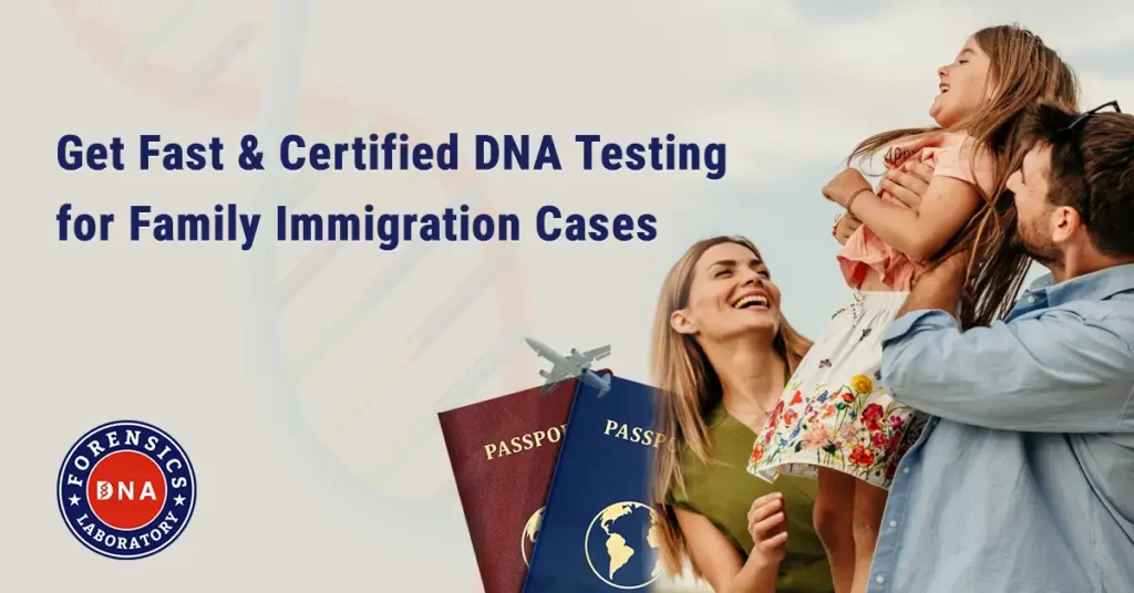 DNA Test for Immigration